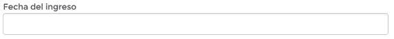 3. Fecha del ingreso